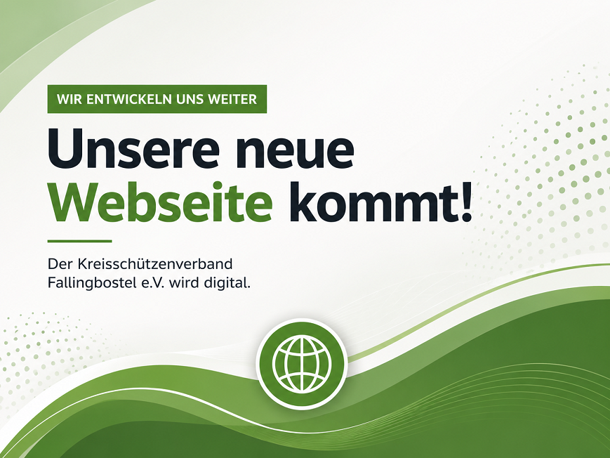Neue Webseite des Kreisschützenverbandes Fallingbostel e.V. in Vorbereitung